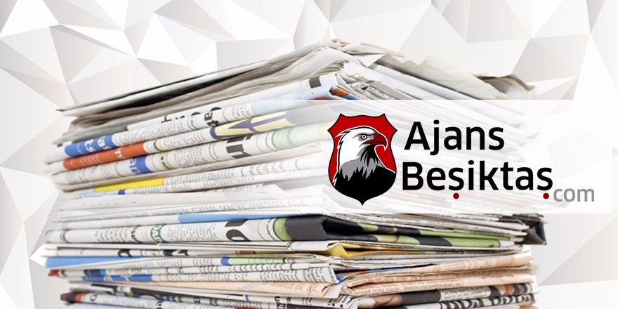 20 Temmuz 2018 | Gazetelerin Beşiktaş Manşetleri
