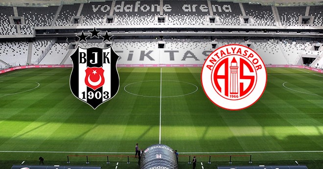 Beşiktaş - Antalyaspor CANLI anlatım