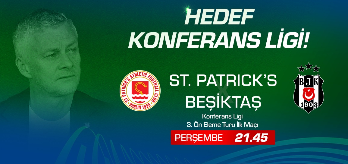 St. Patrick’s – Beşiktaş CANLI İZLE | 07.08.2025